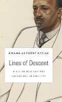 Book Cover for Lines of Descent by Kwame Anthony Appiah