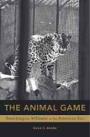 Book Cover for The Animal Game by Daniel E. Bender