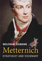 Book Cover for Metternich by Wolfram Siemann