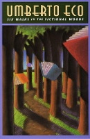 Book Cover for Six Walks in the Fictional Woods by Umberto Eco