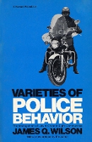 Book Cover for Varieties of Police Behavior by James Q. Wilson