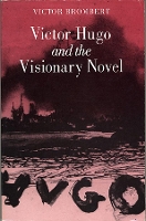 Book Cover for Victor Hugo and the Visionary Novel by Victor Brombert