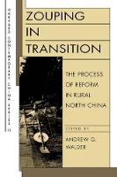 Book Cover for Zouping in Transition by Andrew G. Walder