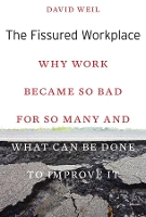 Book Cover for The Fissured Workplace by David Weil