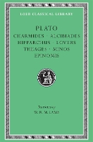 Book Cover for Charmides. Alcibiades I and II. Hipparchus. The Lovers. Theages. Minos. Epinomis by Plato