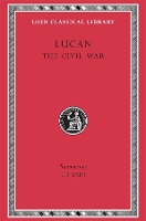 Book Cover for The Civil War (Pharsalia) by Lucan