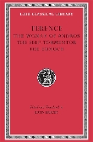 Book Cover for The Woman of Andros. The Self-Tormentor. The Eunuch by Terence