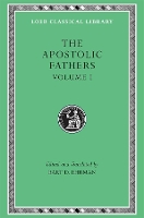 Book Cover for The Apostolic Fathers, Volume I by Bart D. Ehrman