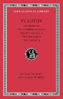 Book Cover for Amphitryon. The Comedy of Asses. The Pot of Gold. The Two Bacchises. The Captives by Plautus
