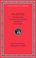 Book Cover for The Merchant. The Braggart Soldier. The Ghost. The Persian by Plautus