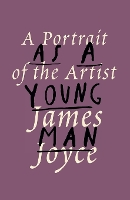 Book Cover for A Portrait of the Artist as a Young Man by James Joyce