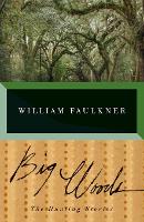 Book Cover for Big Woods by William Faulkner