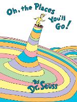 Book Cover for Oh, the Places You'll Go! by Dr. Seuss