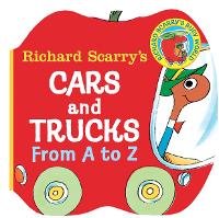 Book Cover for Richard Scarry's Cars and Trucks from A to Z by Richard Scarry
