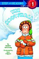 Book Cover for The Snowball by Jennifer Armstrong