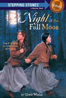 Book Cover for Night of the Full Moon by Gloria Whelan