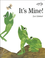 Book Cover for It's Mine! by Leo Lionni