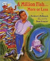 Book Cover for A Million Fish...More or Less by Patricia McKissack