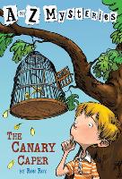 Book Cover for A to Z Mysteries: The Canary Caper by Ron Roy