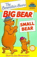 Book Cover for The Berenstain Bears Big Bear, Small Bear by Stan Berenstain, Jan Berenstain