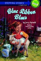 Book Cover for Blue Ribbon Blues by Jerry Spinelli