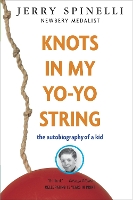 Book Cover for Knots in My Yo-Yo String by Jerry Spinelli