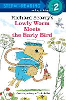 Book Cover for Richard Scarry's Lowly Worm Meets the Early Bird by Richard Scarry