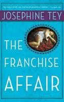 Book Cover for The Franchise Affair by Josephine Tey