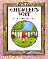 Book Cover for Chester's Way by Kevin Henkes