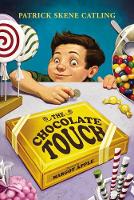 Book Cover for The Chocolate Touch by Patrick Skene Catling