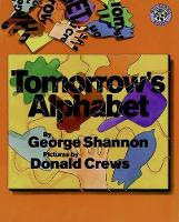 Book Cover for Tomorrow's Alphabet by George Shannon