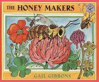 Book Cover for The Honey Makers by Gail Gibbons