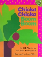 Book Cover for Chicka Chicka Boom Boom by Bill Martin, John Archambault