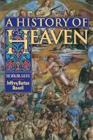 Book Cover for A History of Heaven by Jeffrey Burton Russell