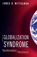 Book Cover for The Globalization Syndrome by James H. Mittelman