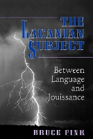 Book Cover for The Lacanian Subject by Bruce Fink