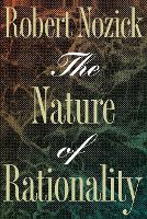 Book Cover for The Nature of Rationality by Robert Nozick