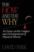 Book Cover for The How and the Why by David Park