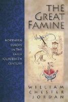 Book Cover for The Great Famine by William Chester Jordan