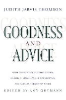 Book Cover for Goodness and Advice by Judith Jarvis Thomson, Philip Fisher, Martha C. Nussbaum