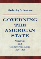 Book Cover for Governing the American State by Kimberly Johnson