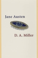 Book Cover for Jane Austen, or The Secret of Style by D. A. Miller