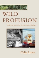 Book Cover for Wild Profusion by Celia Lowe