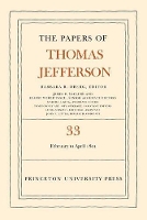 Book Cover for The Papers of Thomas Jefferson, Volume 33 by Thomas Jefferson