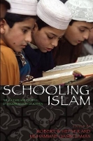 Book Cover for Schooling Islam by Robert W. Hefner