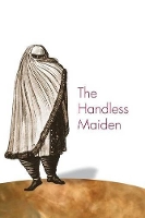 Book Cover for The Handless Maiden by Mary Elizabeth Perry