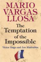 Book Cover for The Temptation of the Impossible by Mario Vargas Llosa