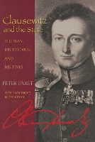 Book Cover for Clausewitz and the State by Peter Paret