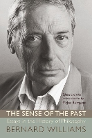 Book Cover for The Sense of the Past by Bernard Williams