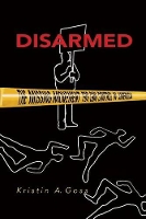 Book Cover for Disarmed by Kristin Goss